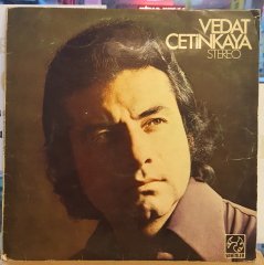 VEDAT ÇETİNKAYA - VEDAT ÇETİNKAYA - LP SANAT MÜZİĞİ 2.EL PLAK