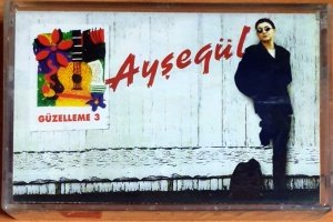 AYŞEGÜL - GÜZELLEME 3 (1997) - KASET KALAN MÜZİK SIFIR