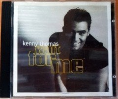 KENNY THOMAS - WAIT FOR ME CD 2.EL