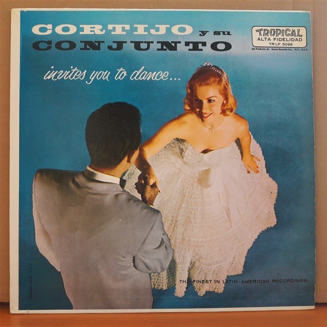 CORTIJO Y SU CONJUNTO - INVITES YOU TO DANCE... - LP 2.EL PLAK