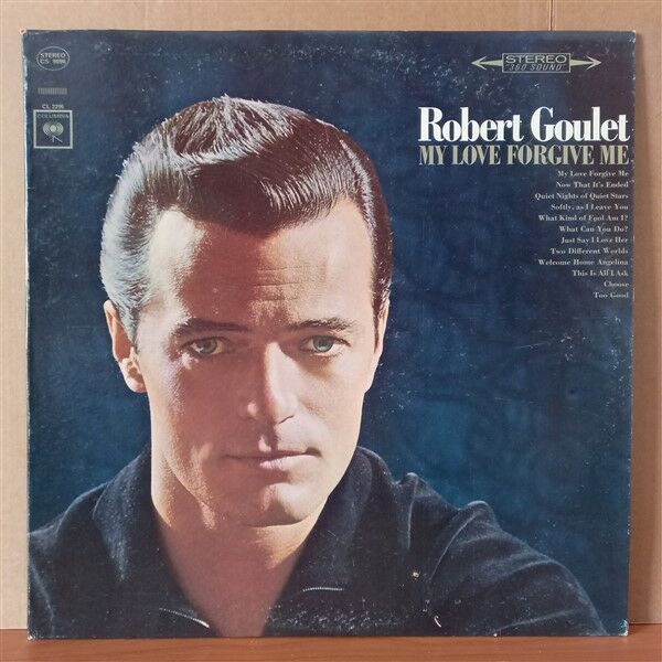ROBERT GOULET – MY LOVE FORGIVE ME (1964) - LP 2.EL PLAK