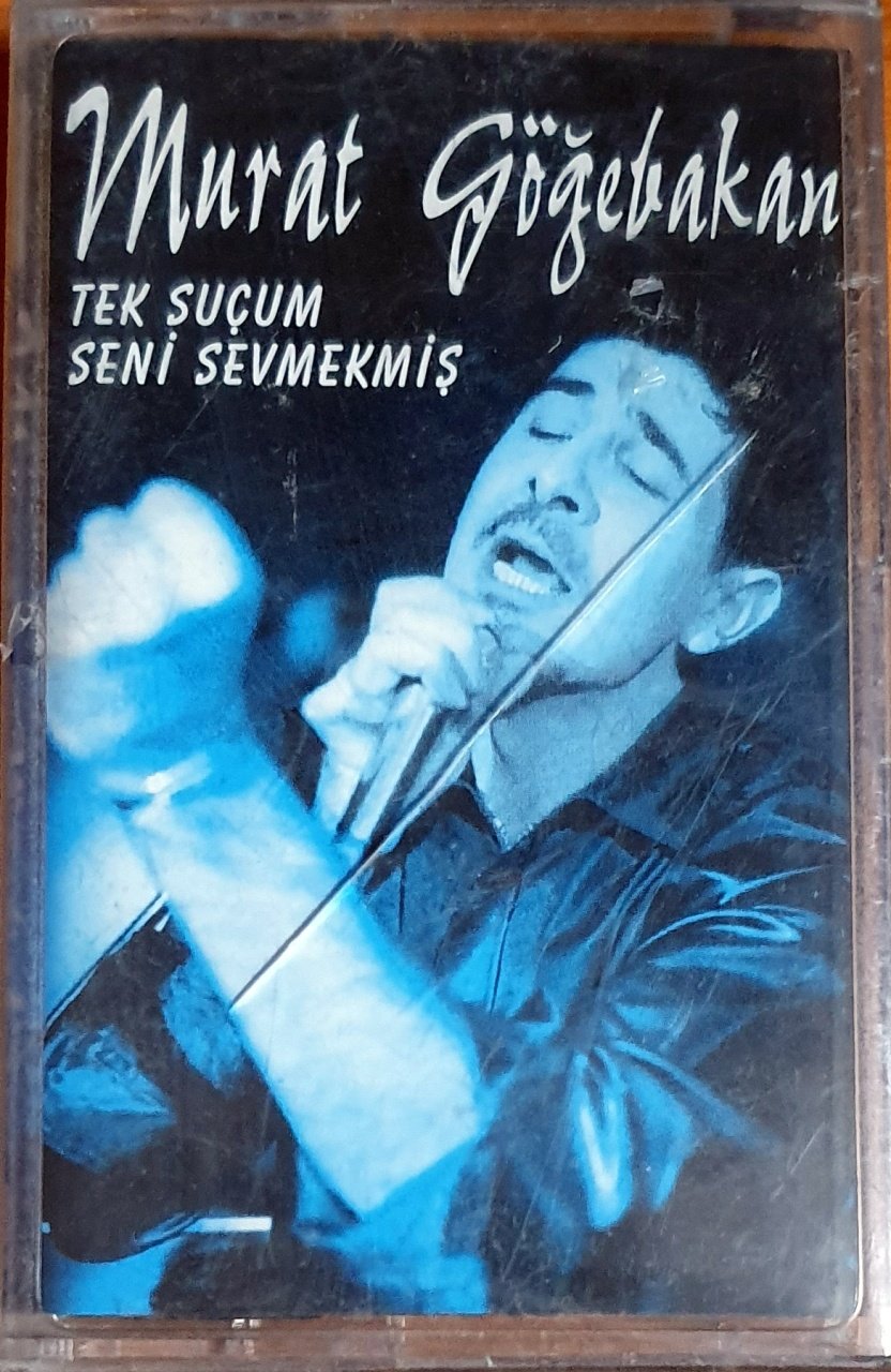 MURAT GÖĞEBAKAN - TEK SUÇUM SENİ SEVMEKMİŞ (1999) - KASET SİNDOMA MÜZİK SIFIR