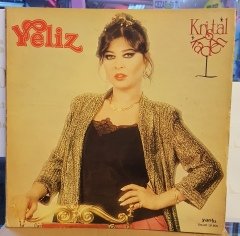 YELİZ - KRİSTAL KADEH - LP SANAT MÜZİĞİ 2.EL PLAK