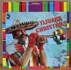 TIJUANA CHRISTMAS LP 2.EL