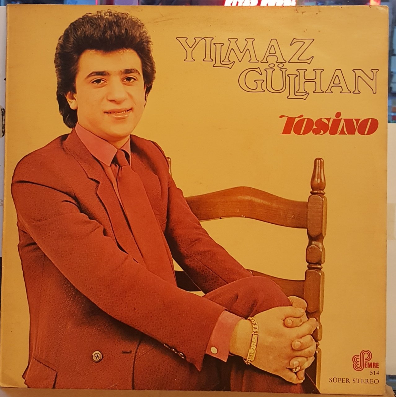 YILMAZ GÜLHAN - TOSİNO - LP HALK MÜZİĞİ 2.EL PLAK