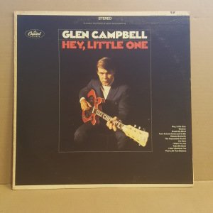 GLEN CAMPBELL - HEY LITTLE ONE (1968) - LP 2.EL PLAK