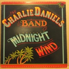 CHARLIE DANIELS BAND - MIDNIGHT WIND (1977) 2.EL PLAK