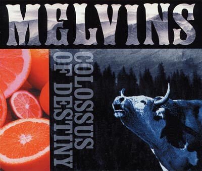 MELVINS – COLOSSUS OF DESTINY (2001) - CD AMBALAJINDA SIFIR