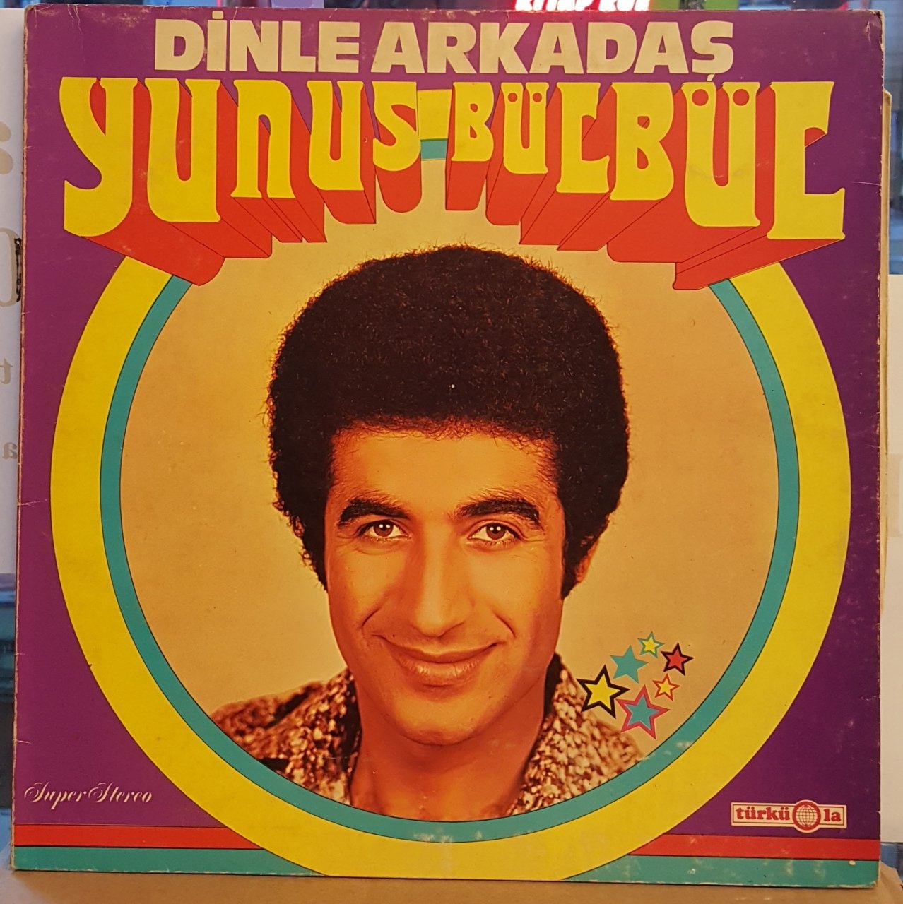 YUNUS BÜLBÜL - DİNLE ARKADAŞ - LP HALK MÜZİĞİ 2.EL PLAK
