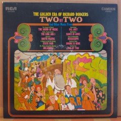 TWO BY TWO - THE GOLDEN ERA OF RICHARD RODGERS (1971) - PLAK 2.EL