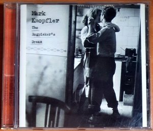 MARK KNOPFLER - THE RASPICKER'S DREAM (2002) - CD 2.EL