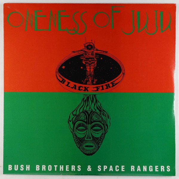 ONENESS OF JUJU – BUSH BROTHERS & SPACE RANGERS (1977) LP AMBALAJSIZ SIFIR PLAK