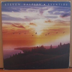 STEVEN HALPERN - EVENTIDE (1980) - LP 2.EL PLAK