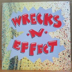 WRECKS 'N' EFFECT NEW JACK RAP LP 2.EL