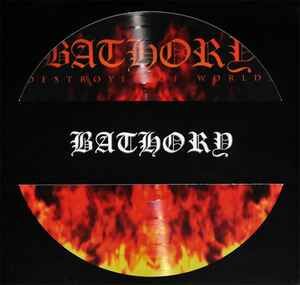 BATHORY – DESTROYER OF WORLDS (2001) - LP 2014 LIMITED EDITION PICTURE DISC REISSUE SIFIR PLAK