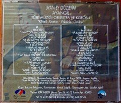 UYAN EY GÖZLERİM / 12 SUFİ HYMNS / AYANGİL TÜRK MÜZİĞİ ORKESTRASI VE KOROSU KLASİK SAZLAR GRUBU (1997) ASYA FİNANS CD SIFIR