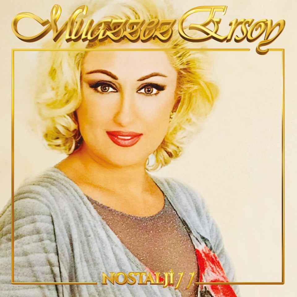MUAZZEZ ERSOY - NOSTALJİ VOL 11 (2000) - LP 2024 BASIM SIFIR PLAK