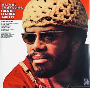 LONNIE LISTON SMITH AND THE COSMIC ECHOES – ASTRAL TRAVELING (1973) LP 2022 REISSUE SIFIR PLAK