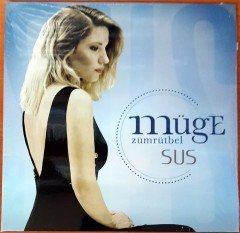 MÜGE ZÜMRÜTBEL - SUS SINGLE CD SIFIR