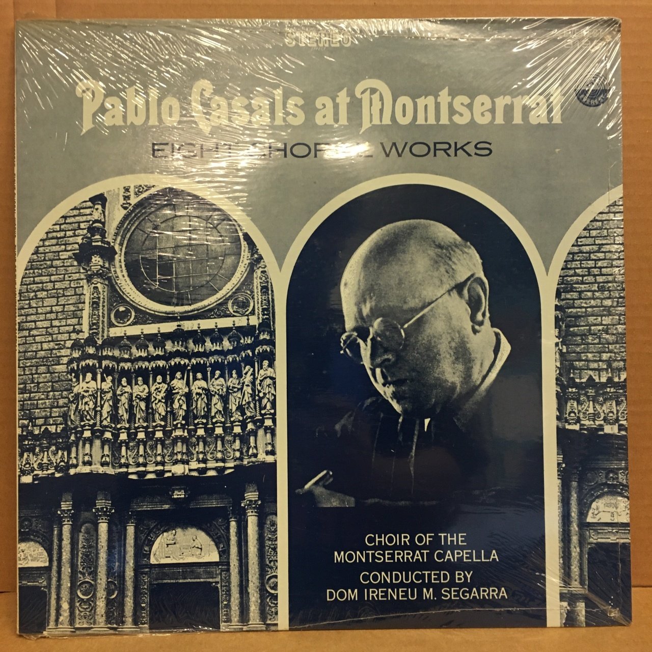 PABLO CASALS AT MONTSERRAT EIGHT CHORAL WORKS