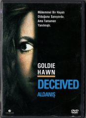 DECEIVED - ALDANIŞ - GOLDIE HAWN - DVD 2.EL