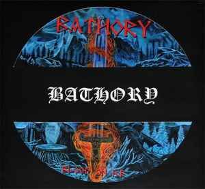 BATHORY – BLOOD ON ICE (1996) - LP 2014 LIMITED EDITION PICTURE DISC REISSUE SIFIR PLAK
