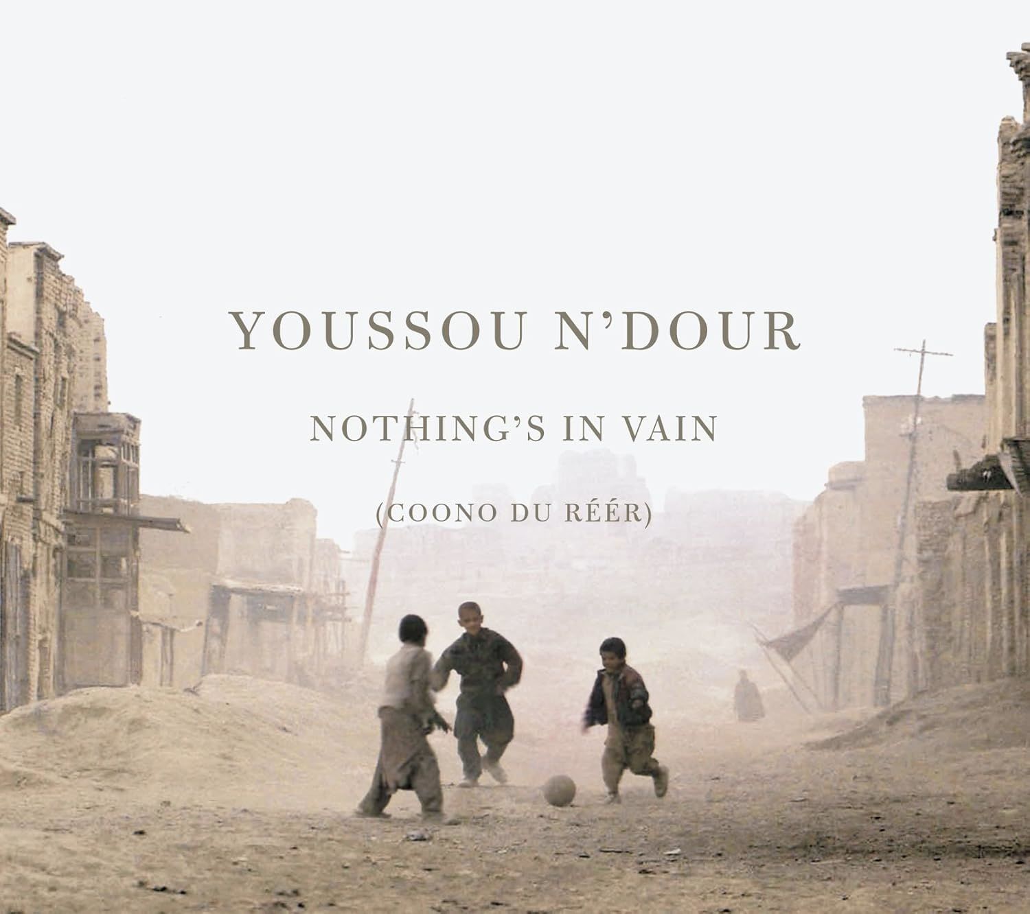 YOUSSOU N'DOUR - NOTHING'S IN VAIN (2002) - CD AFRO POP FOLK AMBALAJINDA SIFIR