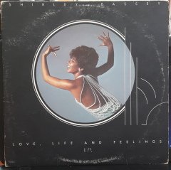 SHIRLEY BASSEY - LOVE, LIFE AND FEELINGS (1976) - PLAK 2.EL
