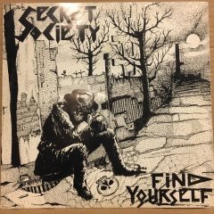 SECRET SOCIETY - FIND YOURSELF (1987) 12'' MAXISINGLE 2.EL PLAK