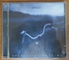 KARGO - YALNIZLIK MEVSİMİ (1998) - CD 2.EL