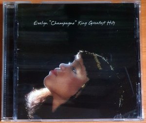 EVELYN ''CHAMPAGNE'' KING - GREATEST HITS (2001) - CD 2.EL