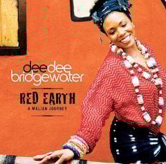 DEE DEE BRIDGEWATER - RED EARTH / A MALIAN JOURNEY (2007) - CD 2.EL