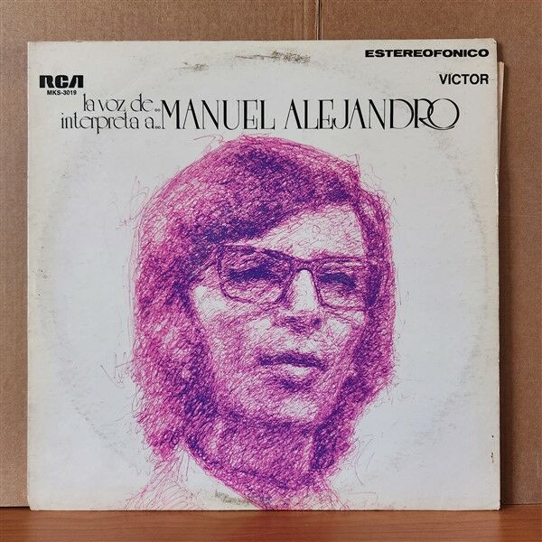 MANUEL ALEJANDRO – LA VOZ DE MANUEL ALEJANDRO, INTERPRETA A MANUEL ALEJANDRO (1971) - LP 2.EL PLAK