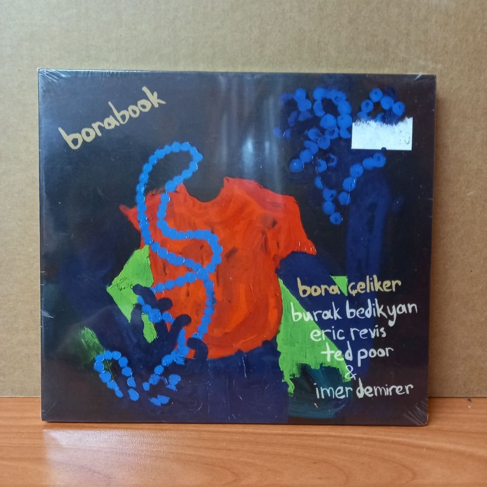 BORA ÇELİKER - BORABOOK / BURAK BEDİKYAN, ERIC REVIS, TED POOR, İMER DEMİRER (2012) - CD SIFIR