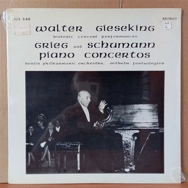 WALTER GIESEKING / HISTORIC CONCERT PERFORMANCES / GRIEG AND SCHUMANN PIANO CONCERTOS , BERLIN PHILHARMONIC ORCHESTRA, WILHELM FURTWANGLER (1975) - LP DÖNEM BASKISI SIFIR PLAK