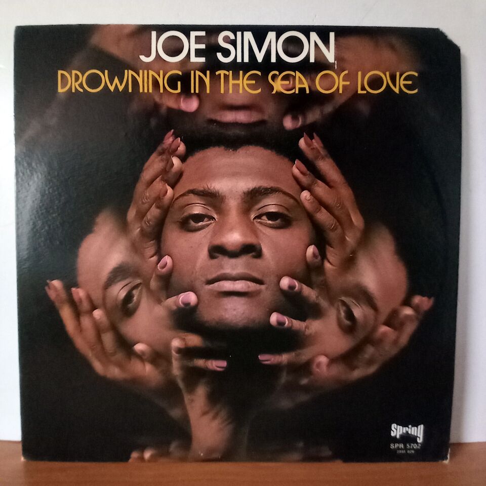 JOE SIMON – DROWNING IN THE SEA OF LOVE (1972) - LP 2.EL PLAK