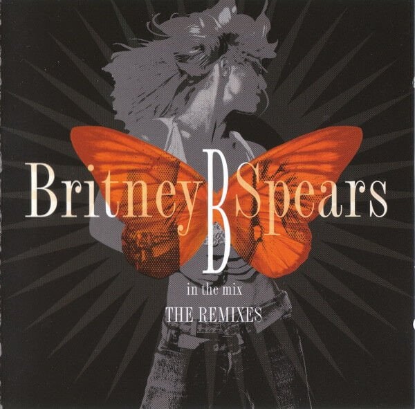 BRITNEY SPEARS – B IN THE MIX / THE REMIXES (2005) - CD REISSUE JEWEL CASE AMBALAJINDA SIFIR