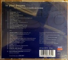 IN YOUR DREAMS - DİNLENDİRİCİ KLASİK MÜZİK DEBUSSY GERSHWIN ELGAR BACH BRAHMS MAHLER etc: - 2CD DECCA 2.EL
