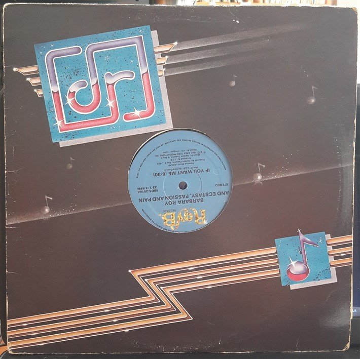 BARBARA ROY AND ECSTASY, PASSION AND PAIN - IF YOU WANT ME (1981) - 12'' MAXI SINGLE VINYL PLAK 2.EL