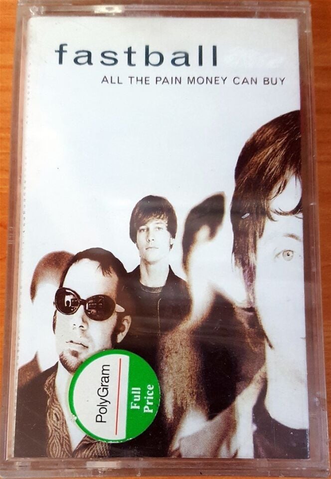 FASTBALL - ALL THE PAIN MONEY CAN BUY CASSETTE MADE IN TURKEY NEW