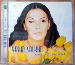 YEŞİM SALKIM - HEP BÖYLE KAL (2000) - CD SIFIR