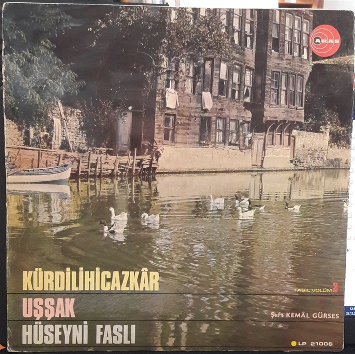 KEMAL GÜRSES - KÜRDİLİHİCAZKAR, UŞŞAK,HÜSEYNİ FASLI - PLAK 2.EL