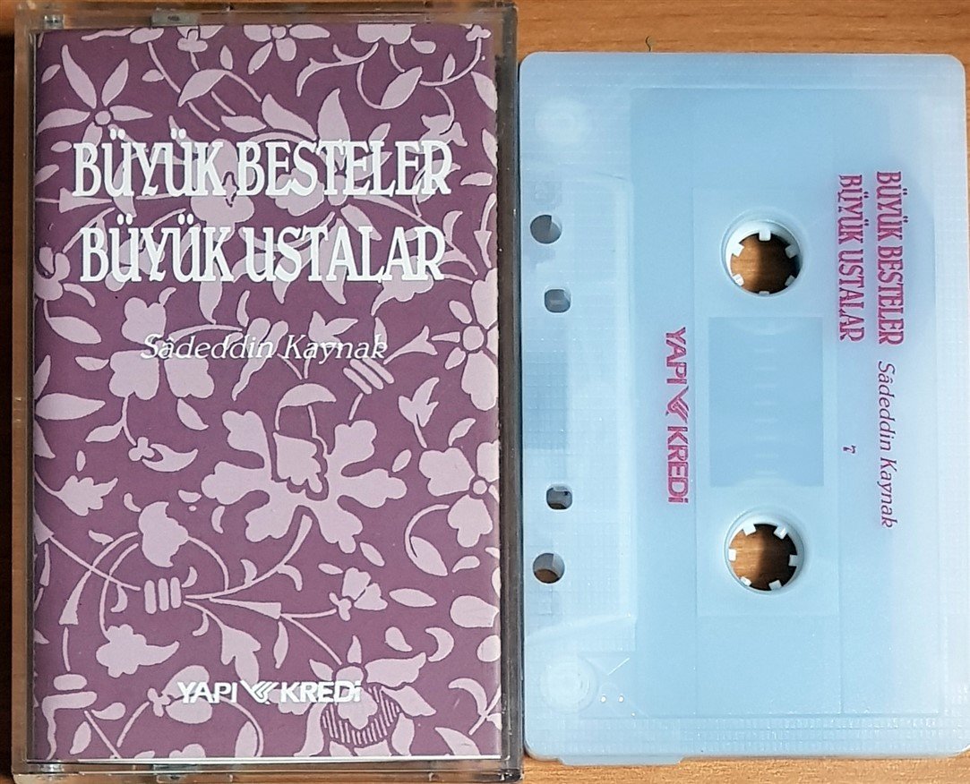 BÜYÜK BESTELER BÜYÜK USTALAR / SADEDDİN KAYNAK 7 / YAPI KREDİ KASET 2.EL