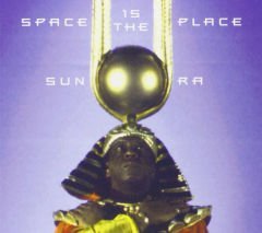 SUN RA - SPACE IS THE PLACE LP 180 GR. SIFIR