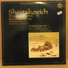 SHOSTAKOVICH CELLO CONCERTO ROSTROPOVICH SYM.NO.1 BERNSTEIN 2.EL PLAK