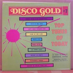 DISCO GOLD #7 - TOP TUNES OF TODAY - LP PLAK 2.EL