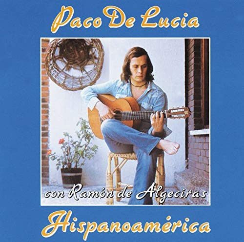 PACO DE LUCÍA – HISPANOAMÉRICA (1977) - LP 2021 REISSUE SIFIR PLAK
