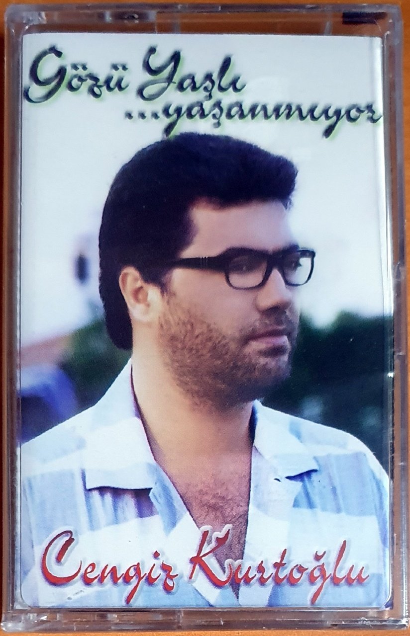 CENGİZ KURTOĞLU - GÖZÜ YAŞLI YAŞANMIYOR (1999) - KASET SIFIR