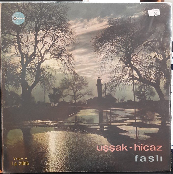 KEMAL GÜRSES - UŞŞAK-HİCAZ FASLI - PLAK 2.EL