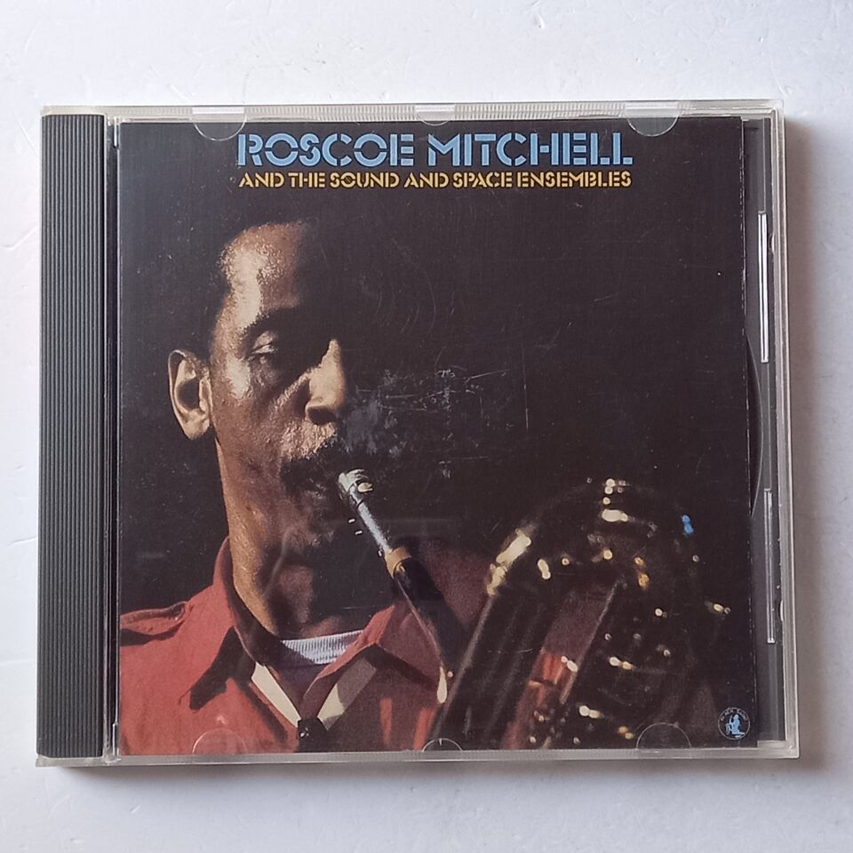 ROSCOE MITCHELL AND THE SOUND AND SPACE ENSEMBLES (1984) - CD 1986 REISSUE 2.EL